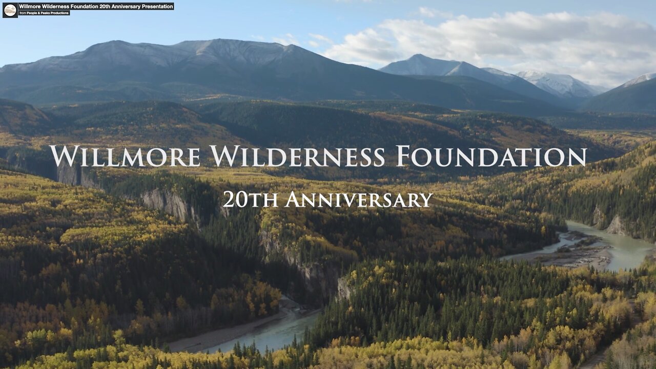 Willmore Wilderness Foundation 20th Anniversary