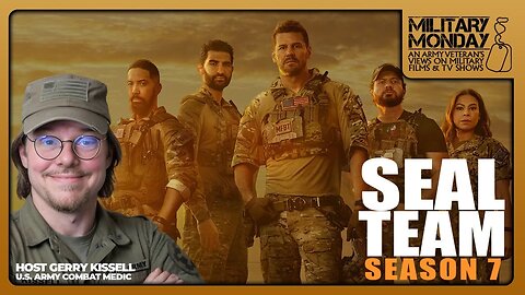 Military Monday | SEAL TEAM Season 7 Eps 01 & 02 - DISCUSSION