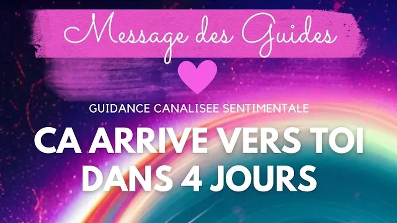 D'ICI 4 JOURS, VOICI CE QUE TU VAS VIVRE !! ... ET CA ARRIVE TRÈS VITE 😍#guidancesentimentale