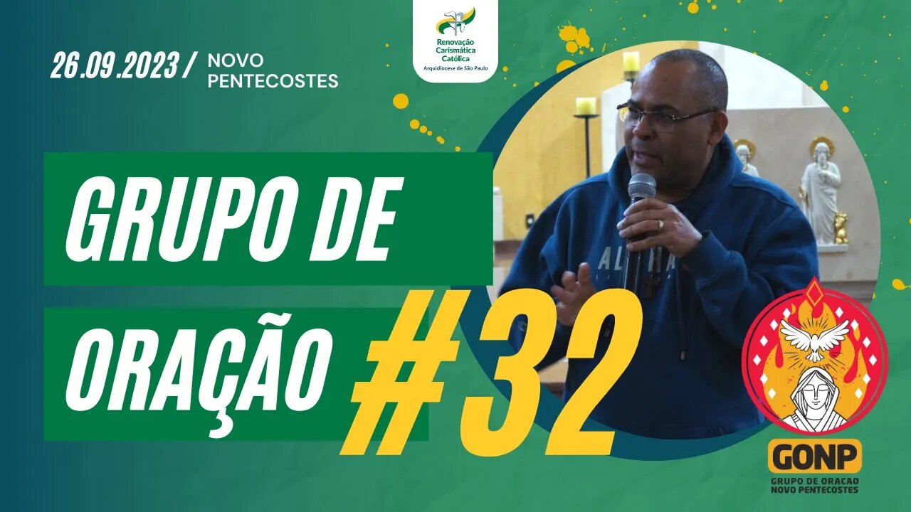 GRUPO DE ORAÇÃO - Ao Vivo #32 [26/09/2023] | Baixe o Nosso App // Somente áudio, sem imagens!