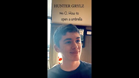 Hunter Grylz: How to open a umbrella ￼