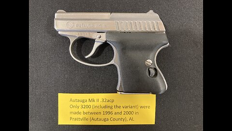 The Autauga Mk II .32 acp Pistol