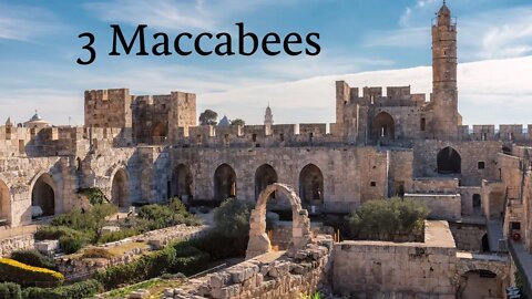 3 Maccabees (Apocrypha) with Christopher Enoch