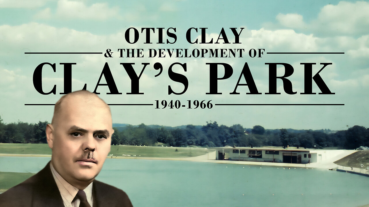 Otis Clay and the Development of Clay's Park - 1940-1966