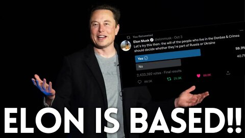 ELON MUSK TWEET ABOUT RUSSIA AND UKRAINE WAS BASED AF!!