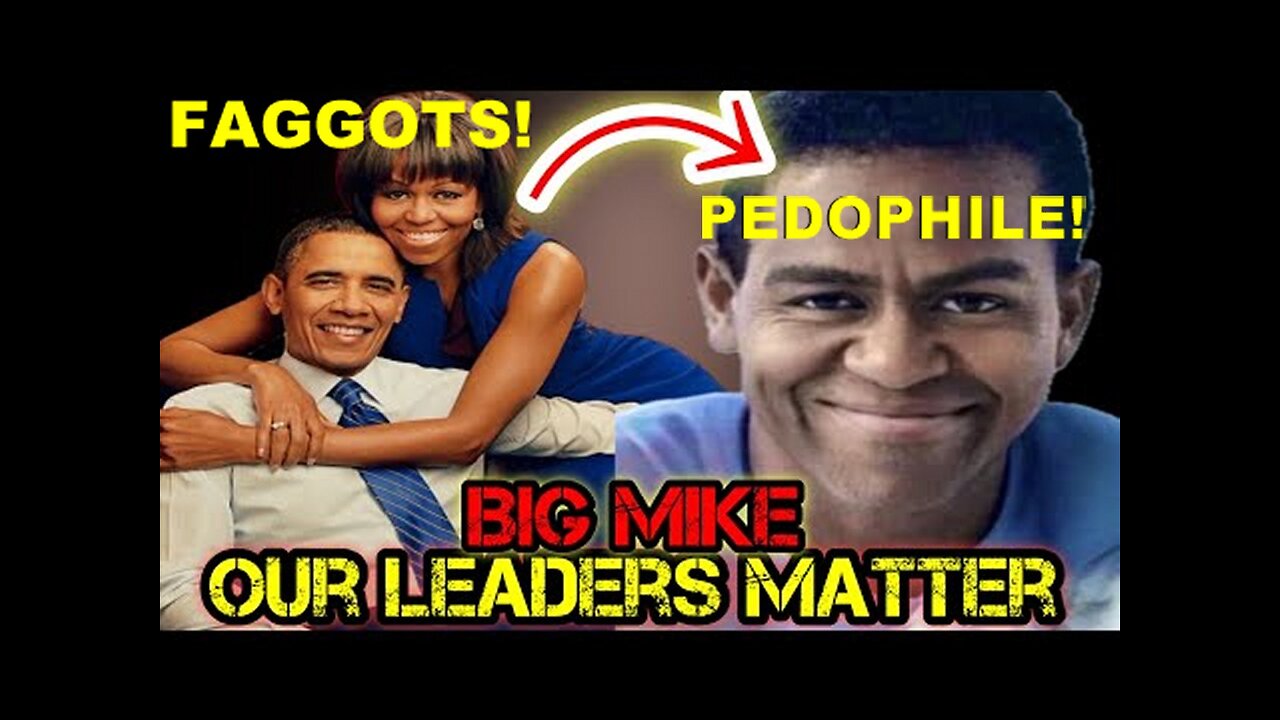 Pedophile Faggot 'Big Mike' Obama Loses Control Terrified of the Truth Can’t Sleep!