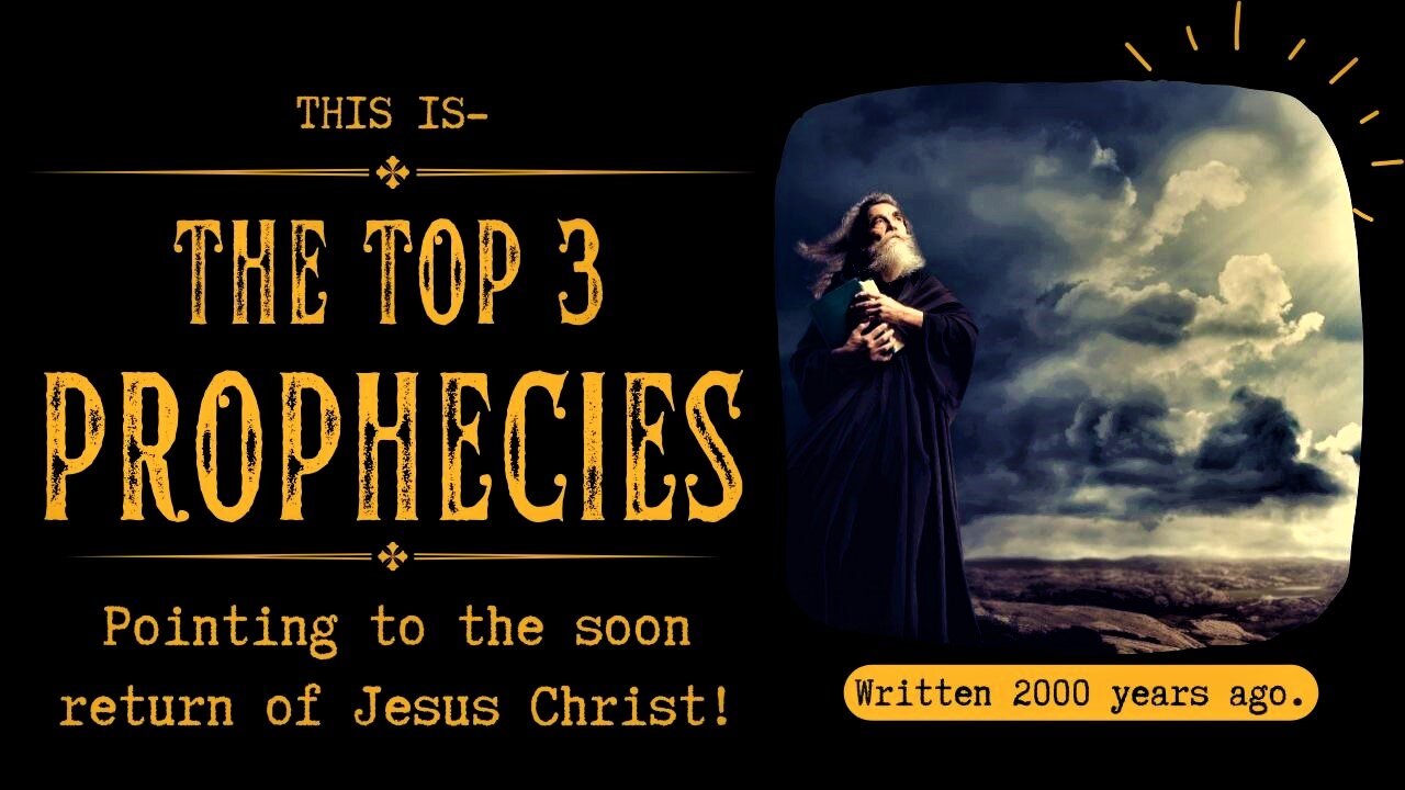 Top 3 Must-Know Prophecies Proving The End is HERE!