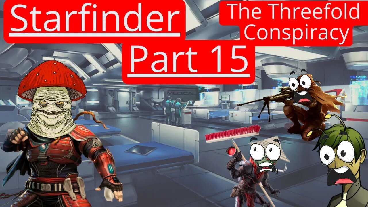 Starfinder: The Threefold Conspiracy