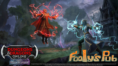 FOALY'S PUB GAME DEN #672 (Dungeons and Dragon Online #70)