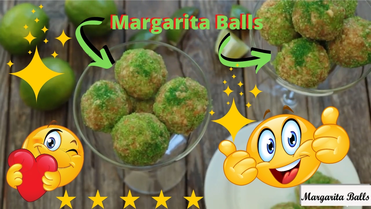 Margarita Balls Recipe