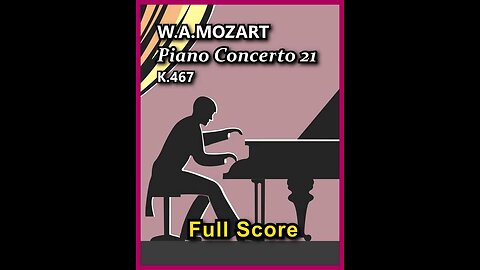 W. A. Mozart Piano Concerto No.21 - 2,3 Mov.