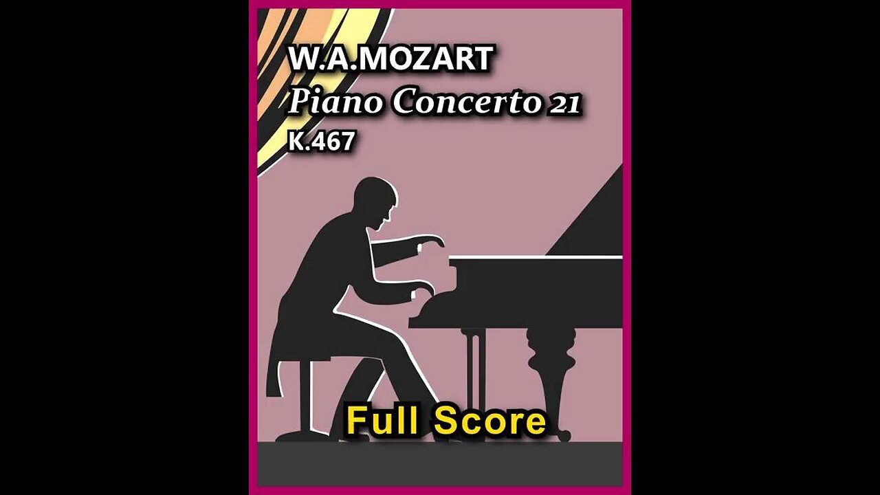 W. A. Mozart Piano Concerto No.21 - 2,3 Mov.