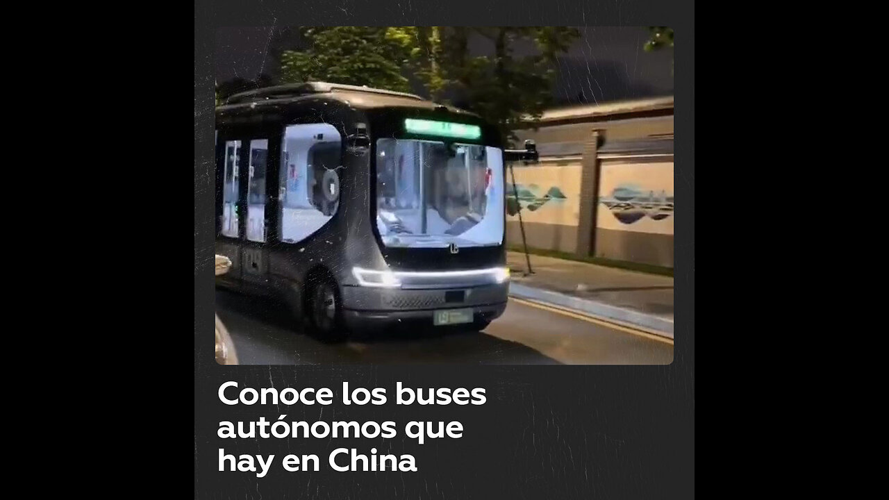 Así funcionan los autobuses autónomos en Chin