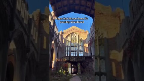 How do you know it’s abandoned? I’ll tell ya