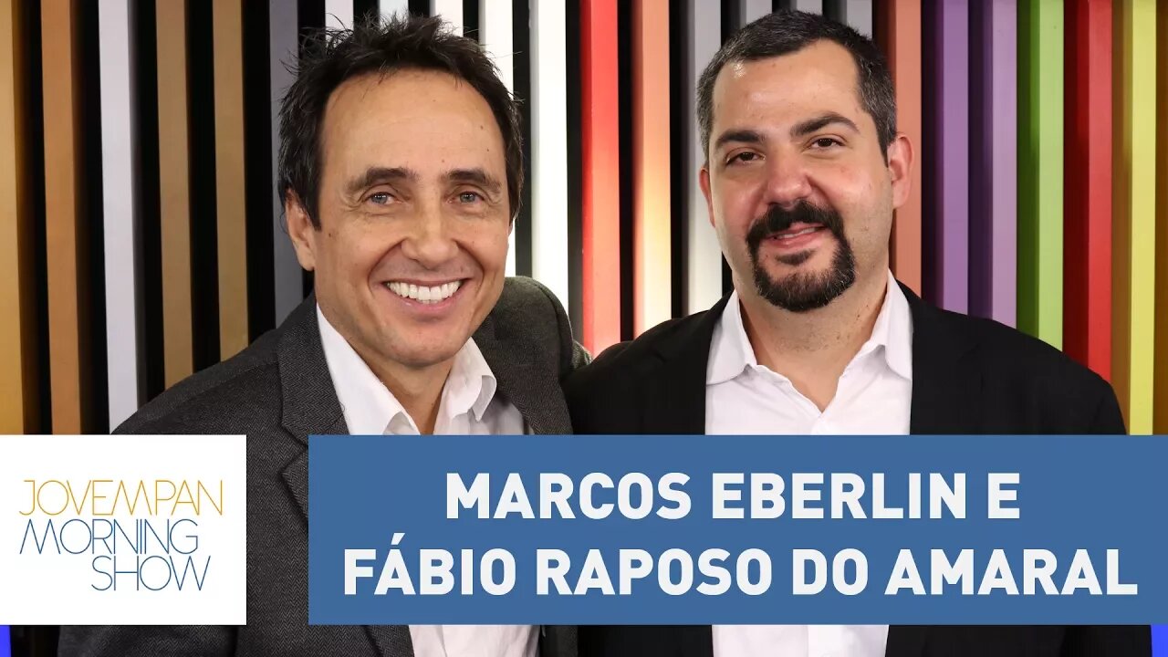 Marcos Eberlin e Fábio Raposo do Amaral - Morning Show - 25/05/17