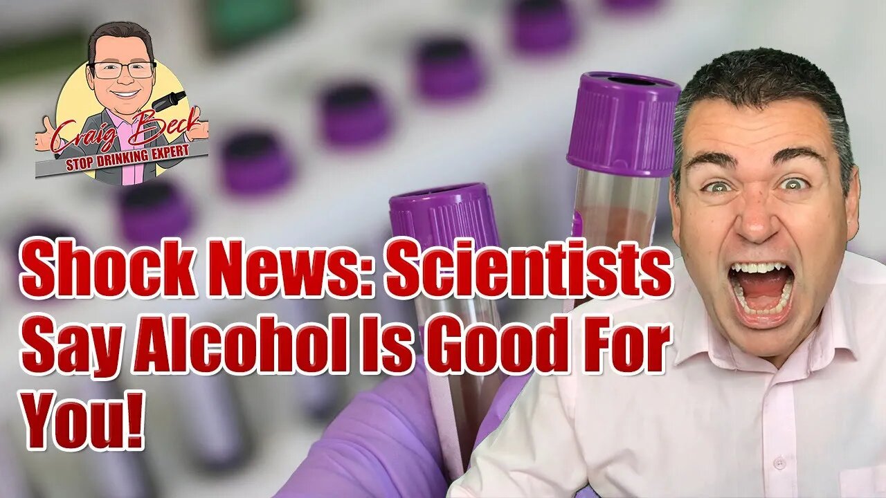 Shock News: Scientists Say Alcohol Is Good For You!