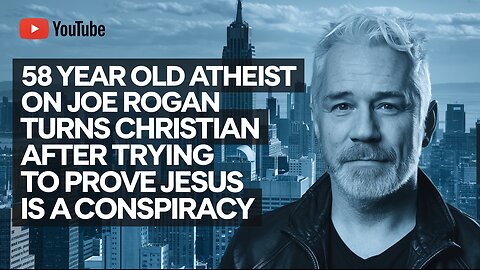 58 Year Old Atheist On Joe Rogan Turns Christian After Trying To Prove Jesus Is A Conspiracy #Jesus