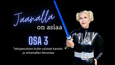 Jaanalla on asiaa - Osa 3