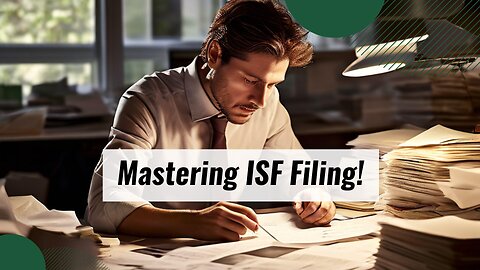 Master the ISF Success Formula: Completing Your Document Checklist