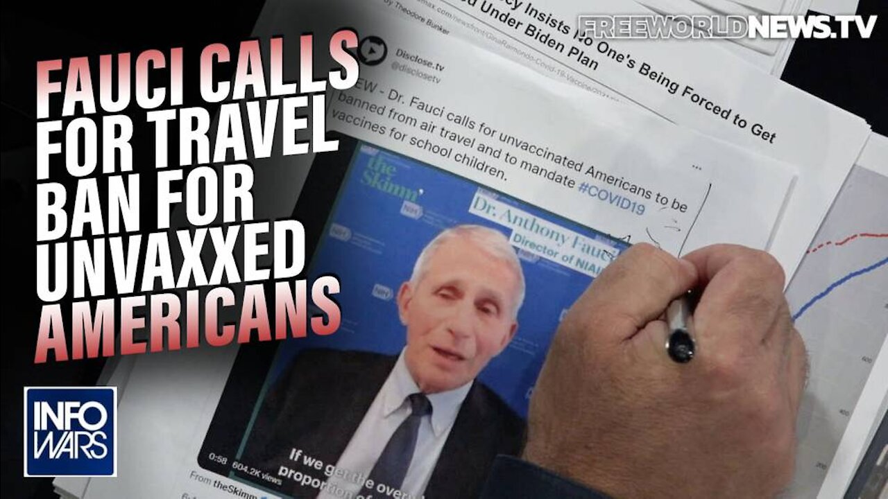 Architect of the COVID-19 Bioattack Calls for Travel Ban for Unvaxxed Americans