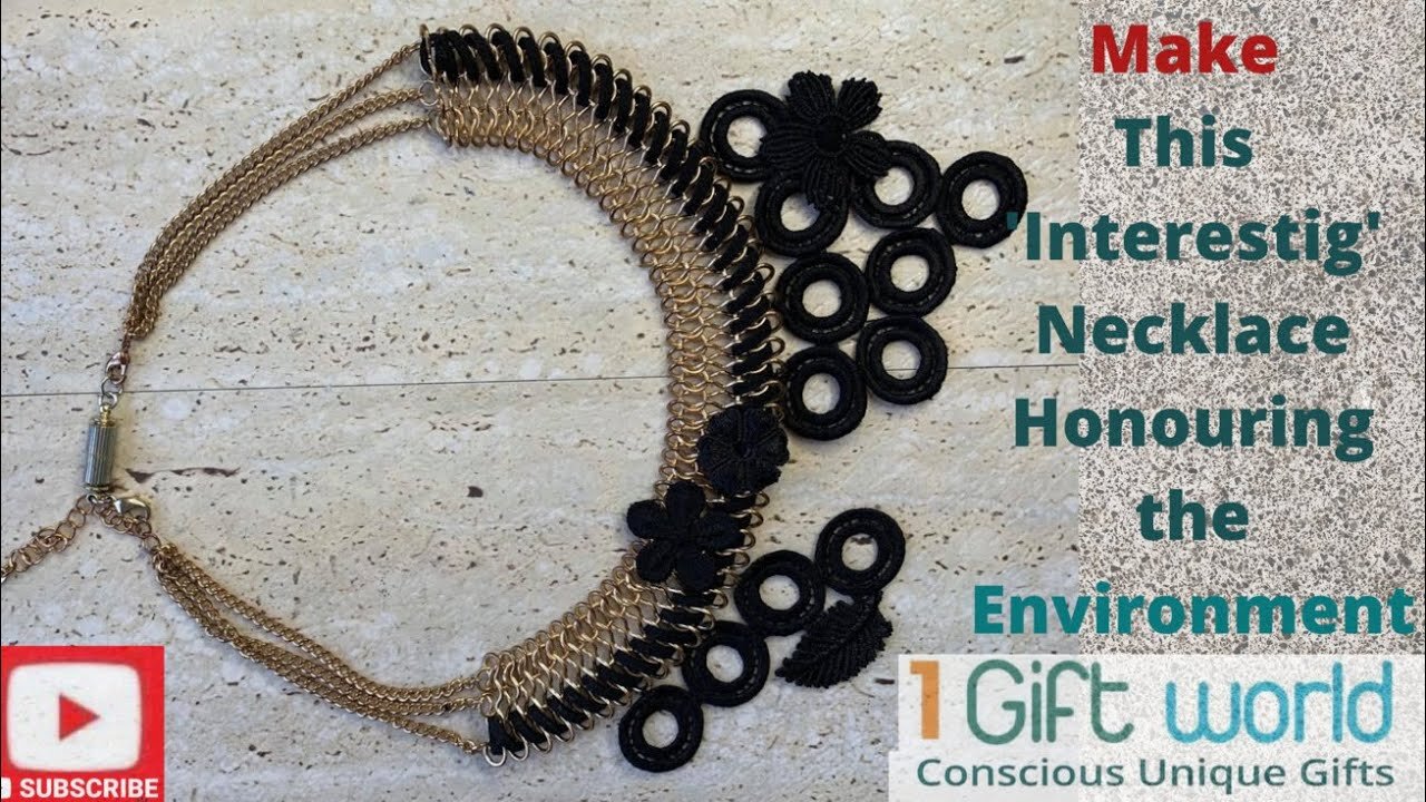 How to make this Interesting Necklace Honouring the Environment