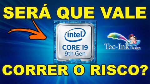 Processador Interposer i9 9980hk O Mais Forte, Mais Caro E O Mais Arriscado De Comprar Veja O Porquê