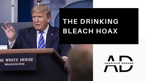 The Drinking Bleach Hoax