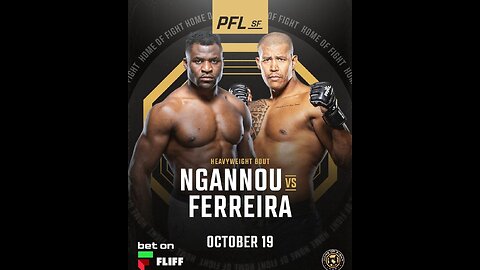 Francis Ngannou vs Renan Fereira PFL October 19 #mmanews
