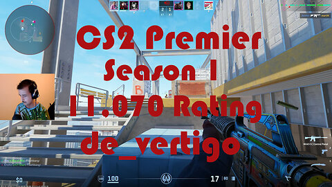 CS2 Premier Matchmaking - Season 1 - 11,070 Rating - de_vertigo