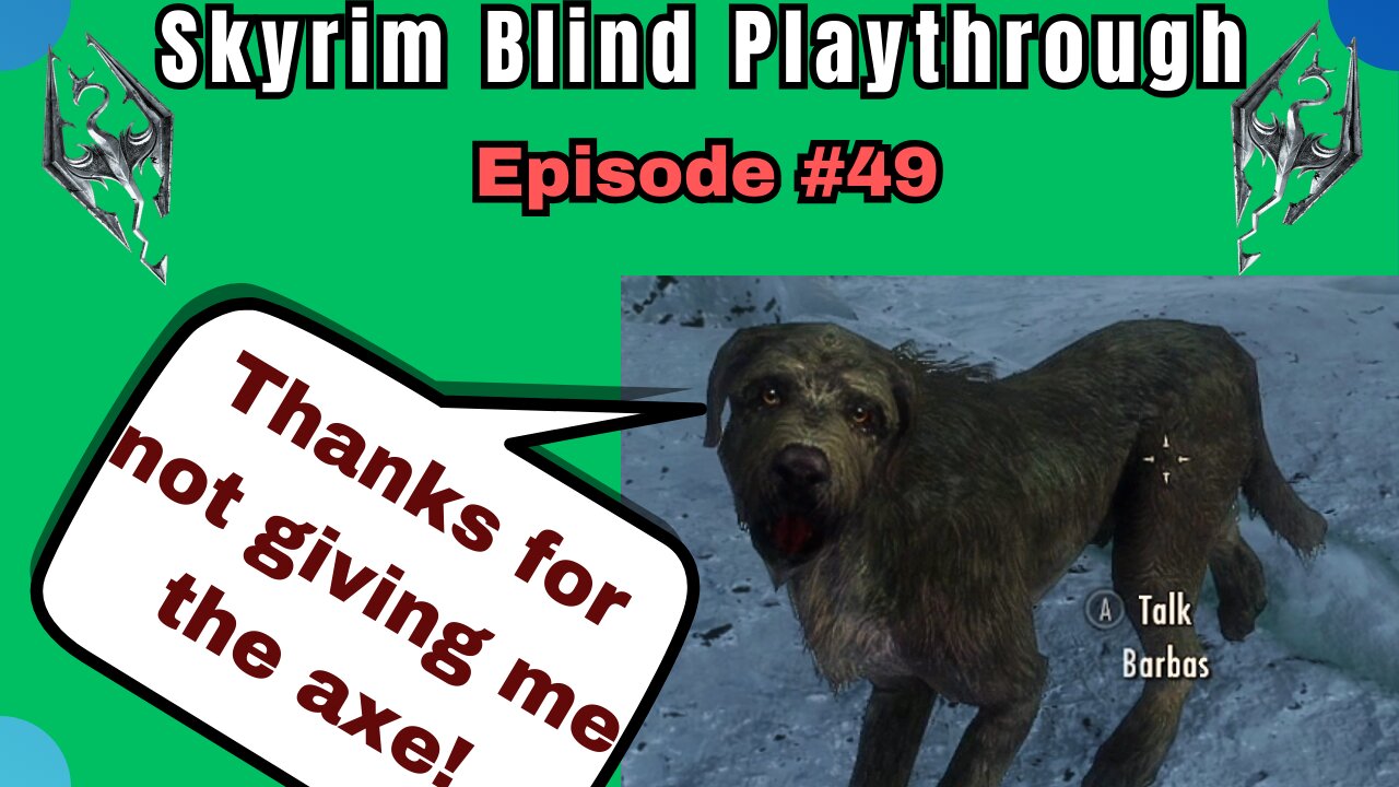 Skyrim Budjo Blind Playthrough Ep. #49 - Beware the Forswarn!