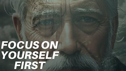 FOCUS ON YOURSELF FIRST - Motivational Video