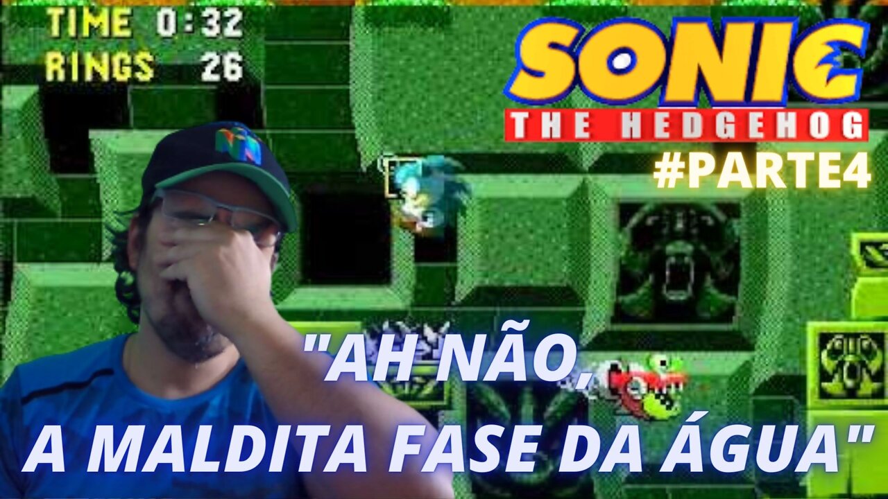 JOGANDO ATÉ ZERAR - SONIC THE HEDGEHOG - MEGA DRIVE - #parte4 - Chegou a fase da água