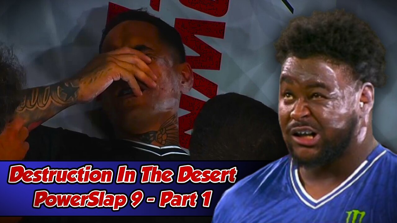 Destruction In The Desert - PowerSlap 9 - Part 1 #powerslap #slapfight