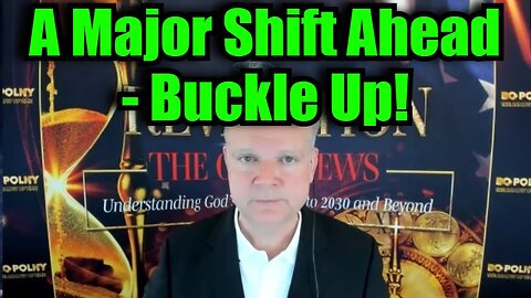 Bo Polny' WARNING 11/18/24: A Major Shift Ahead - Buckle Up!!