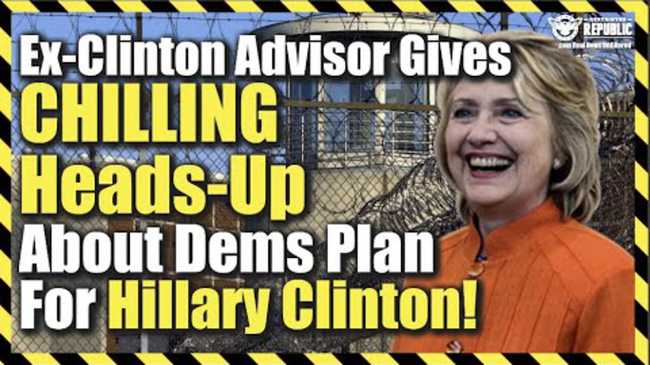 Leaked! Ex-Clinton Adviser Gives Chilling Heads-Up About Democrats Plan For Hillary Clinton!