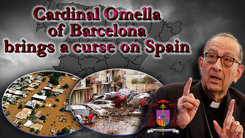 Cardinal Omella of Barcelona brings a curse on Spain