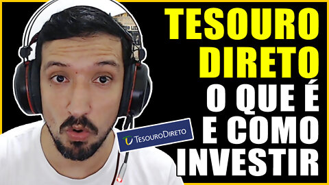 TESOURO DIREITO O QUE É E COMO INVESTIR - COMO VIVER DE RENDA