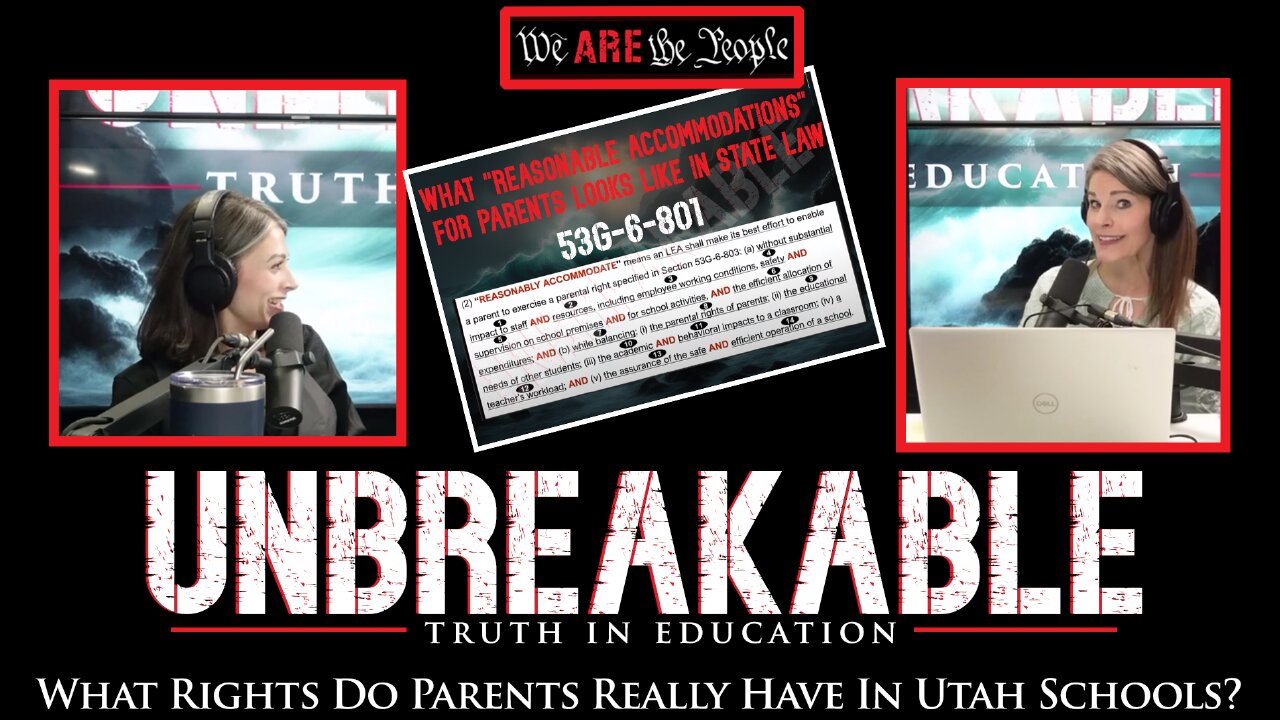 What Rights Do Parents Really Have In Utah Schools? | Unbreakable | Ep:6