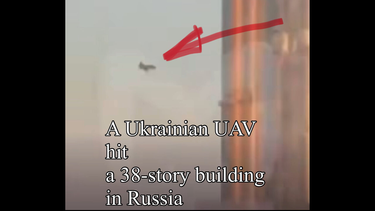 A Ukrainian UAV hit a 38-story building in Russia