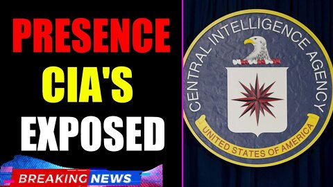 HUGE BOMB" CIA'S PRESENCE EXPOSED! ANOTHER BLACK EYE FOR BIDEB REGIME!!