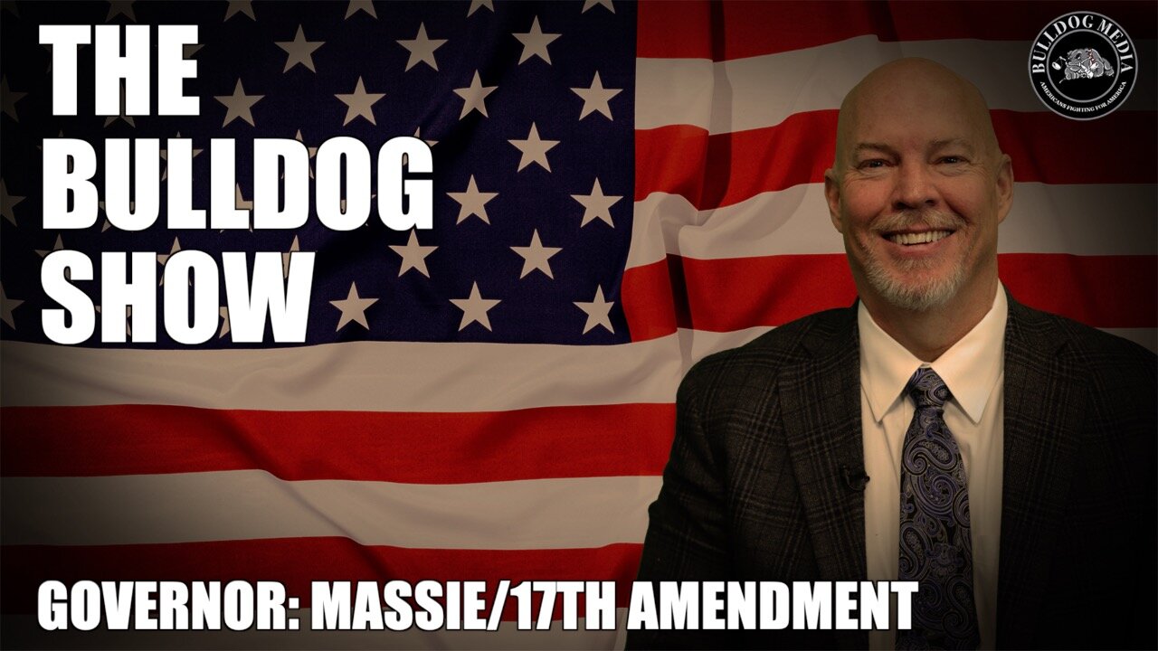 Governor: Massie/17th Amendment