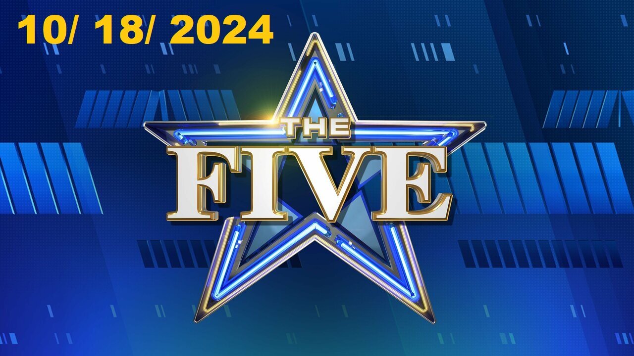 The Five ( Full Episode) | October 18, 2024