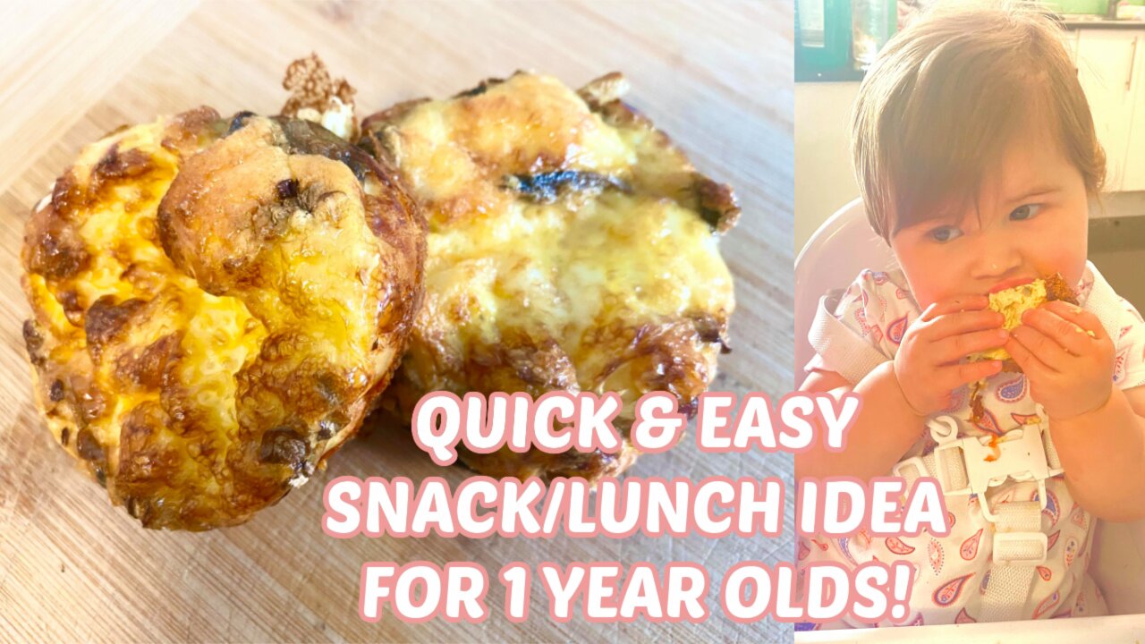 QUICK & EASY LUNCH/SNACK IDEA FOR 1 YEAR OLDS! *under 5 mins prep is & super YUMMY!**