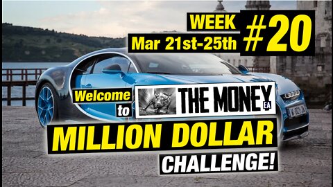 "The Money" EA: MILLION DOLLAR CHALLENGE! Week 20 Results. Forex EA / Forex trading robot