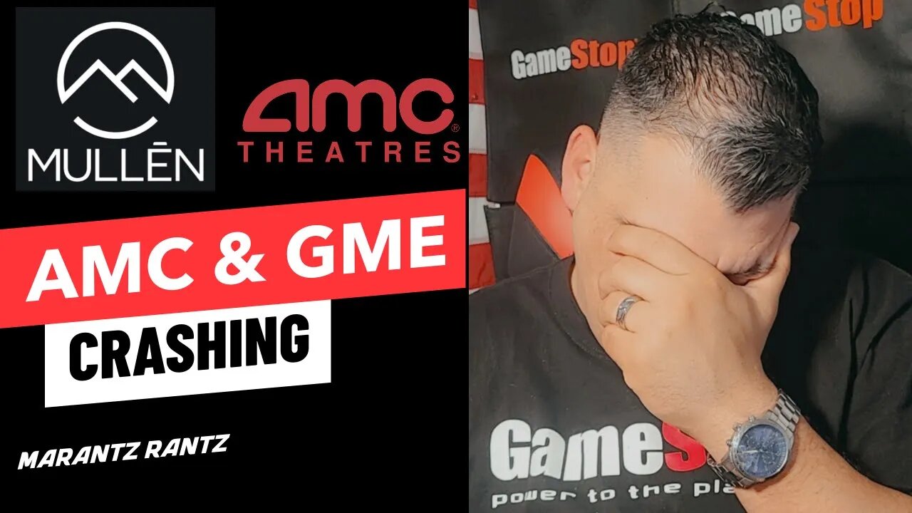 AMC & GME - CRASHING - Marantz Rantz LIVE