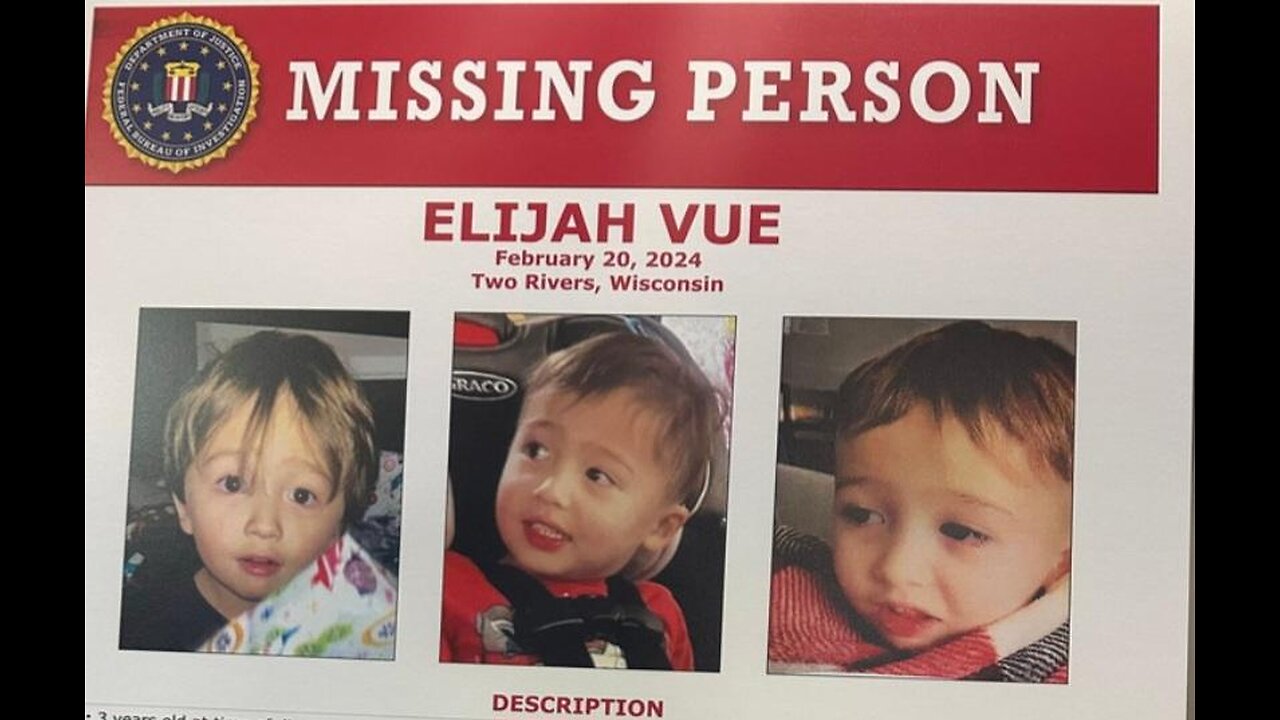 UPDATE ON MISSING ELIJAH VUE!