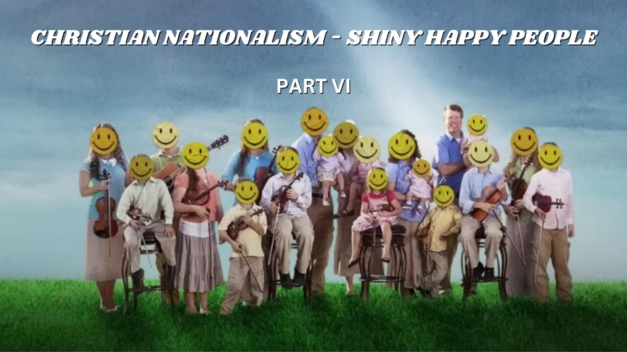 Christian Nationalism - Shiny Happy People Part 6 - Pastor Jonathan Shelley | SBC