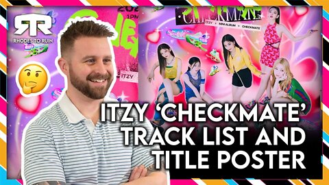 ITZY (있지) - 'Checkmate' Track List & Title Poster (Reaction)