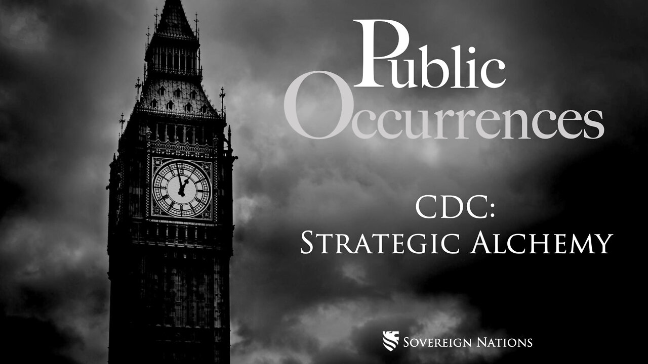 CDC: Strategy Alchemy | Public Occurrences, Ep. 1