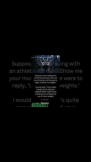 Do Not Show Me Your Weights But Show Me This! - Stoicism #shorts #stoicism #epictetus #motivation